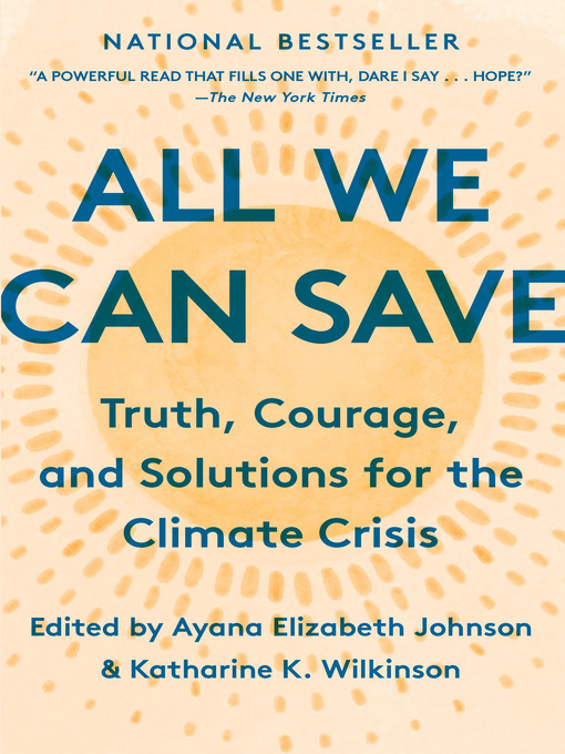 Title details for All We Can Save by Ayana Elizabeth Johnson - Wait list